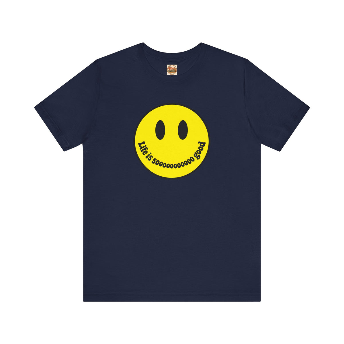 Life Is Sooooo Good Smiley Face T-Shirt | Retro Happy Tee