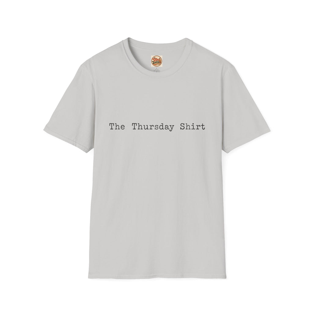 The Thursday Shirt T-Shirt | Minimal Text Tee, Casual Everyday Top