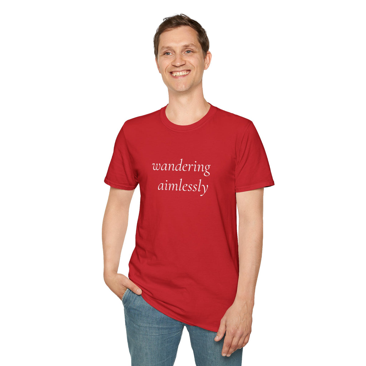 Wandering Aimlessly T-Shirt | Minimalist Script Tee