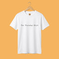 The Thursday Shirt T-Shirt | Minimal Text Tee, Casual Everyday Top