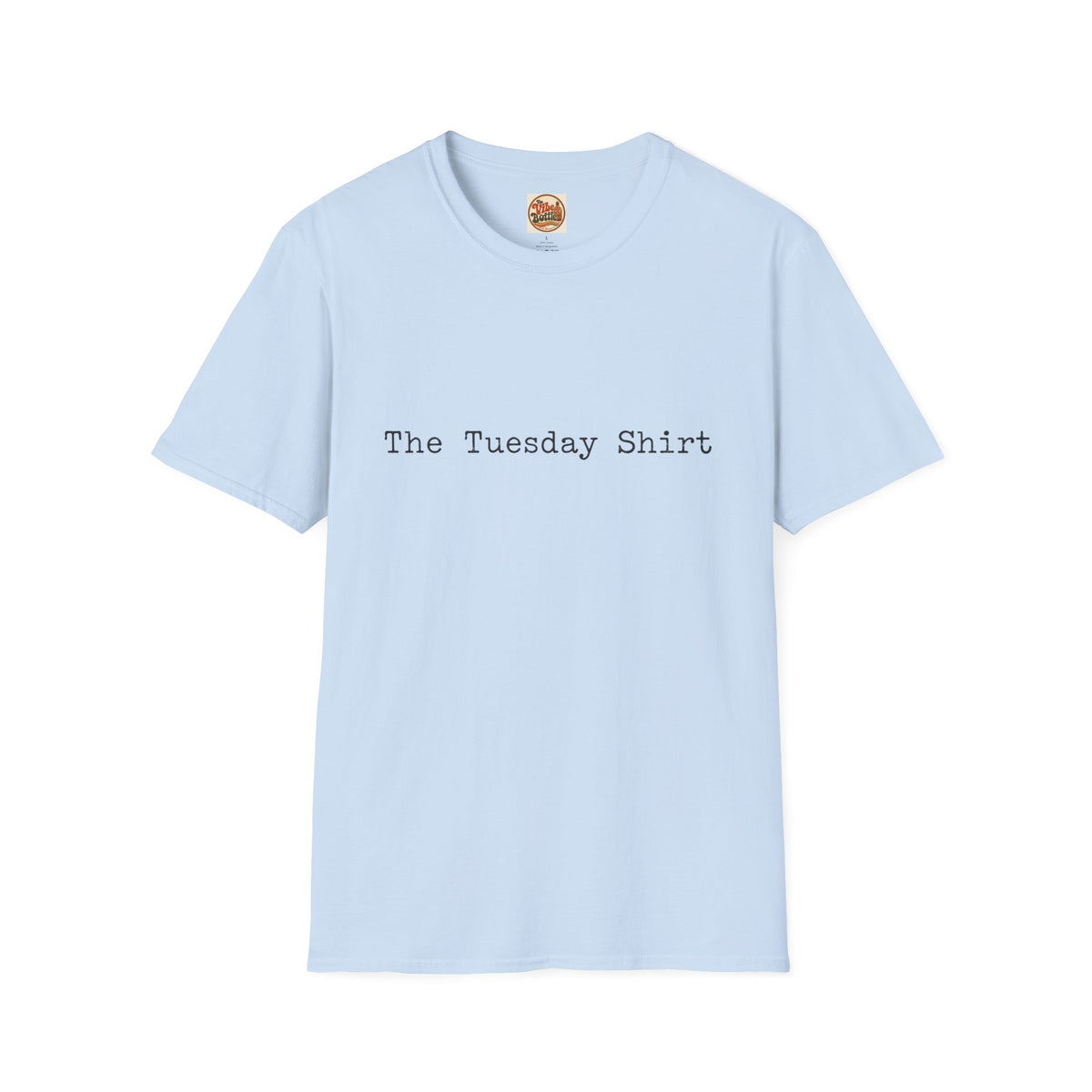 The Tuesday Shirt | Minimal Text T-Shirt