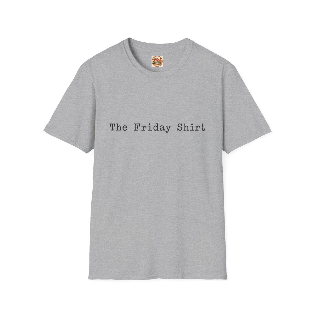 The Friday Shirt | Minimalist Text T-Shirt