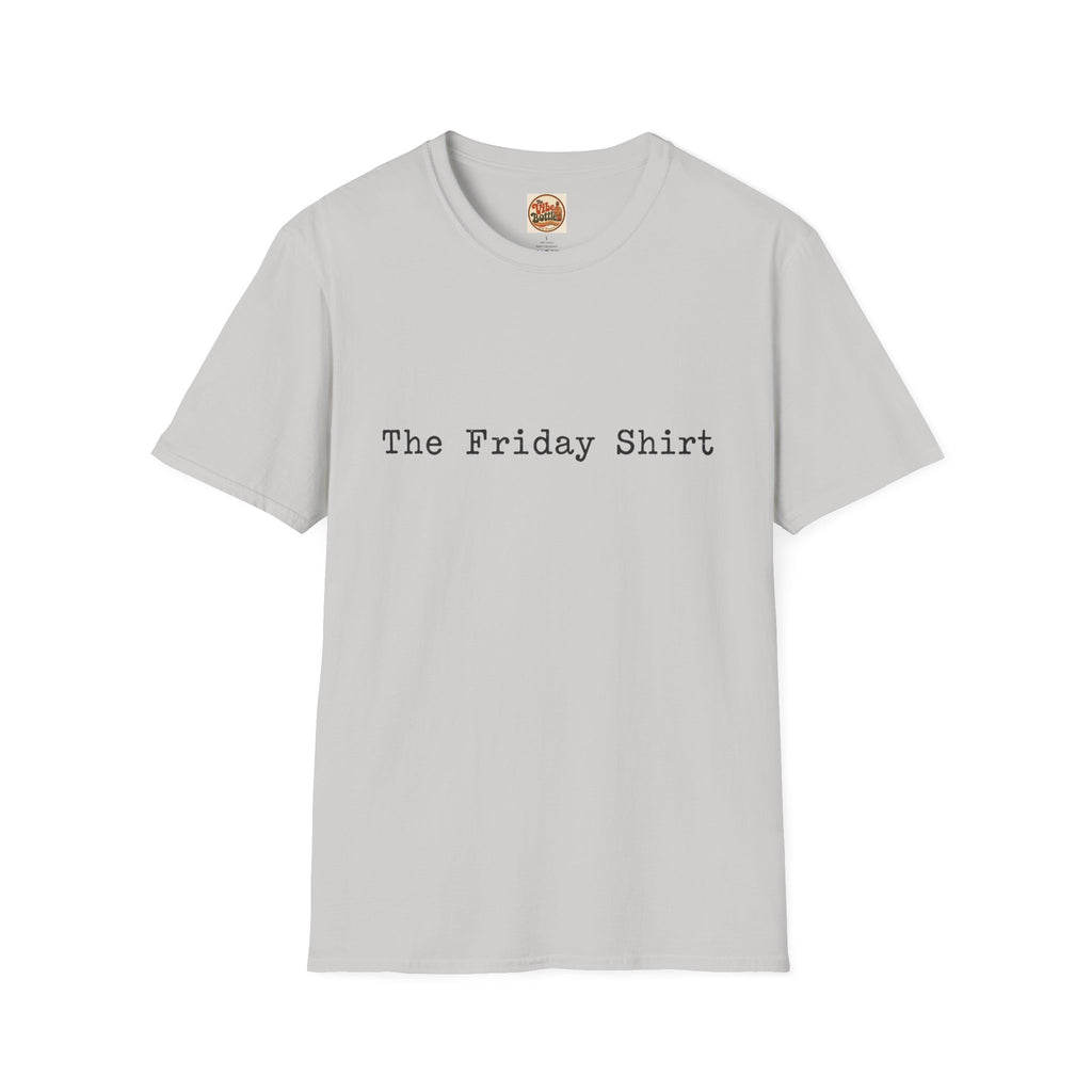 The Friday Shirt | Minimalist Text T-Shirt