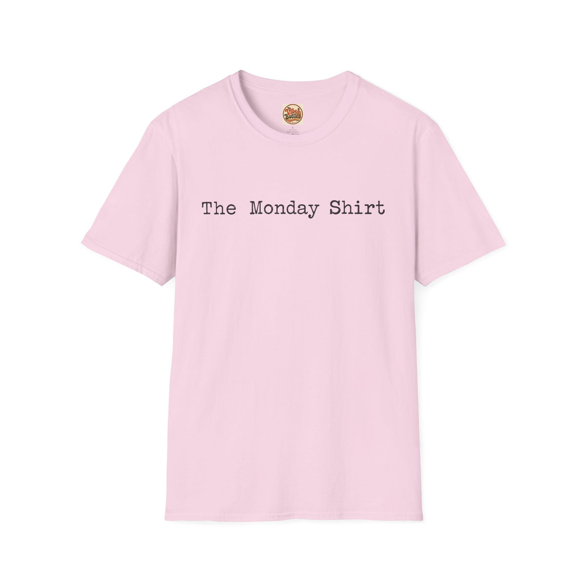 The Monday Shirt T-Shirt | Minimal Text T-Shirt