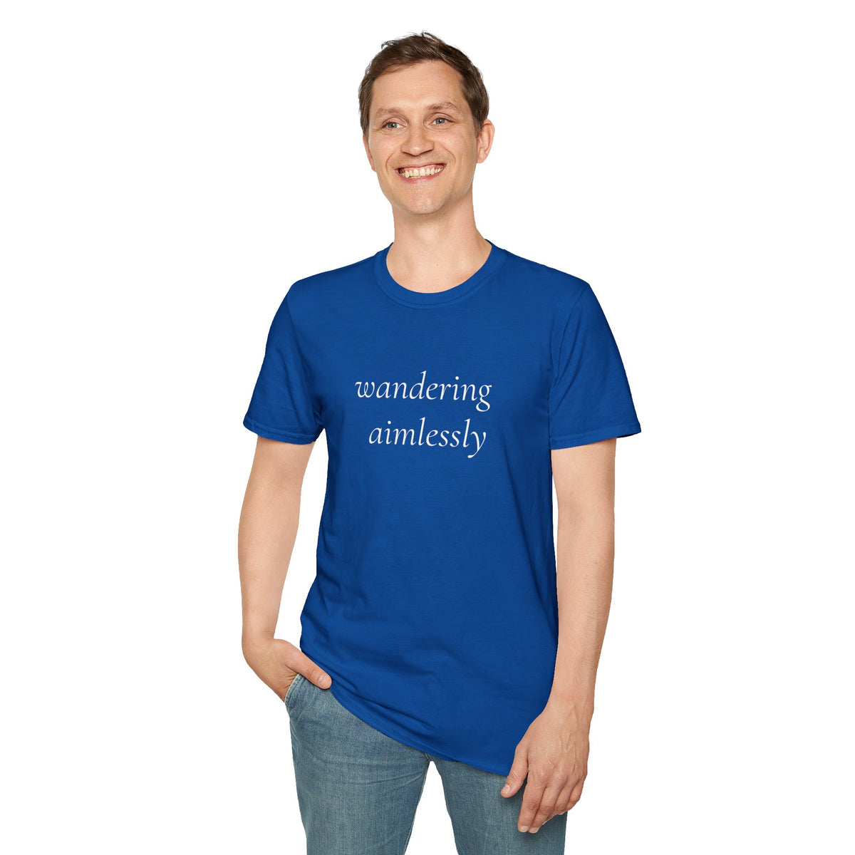 Wandering Aimlessly T-Shirt | Minimalist Script Tee