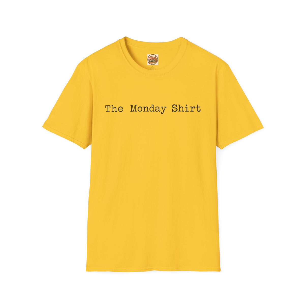 The Monday Shirt T-Shirt | Minimal Text T-Shirt