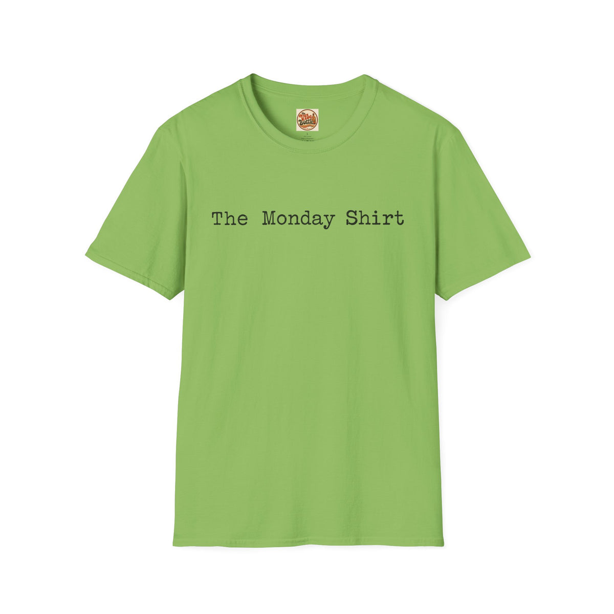 The Monday Shirt T-Shirt | Minimal Text T-Shirt