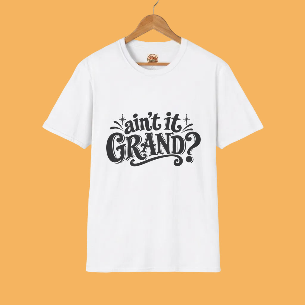 Ain’t It Grand? Retro Script T-Shirt | Vintage Graphic Tee