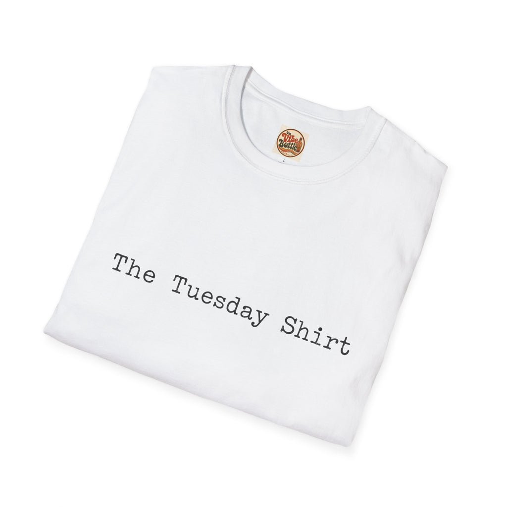 The Tuesday Shirt | Minimal Text T-Shirt