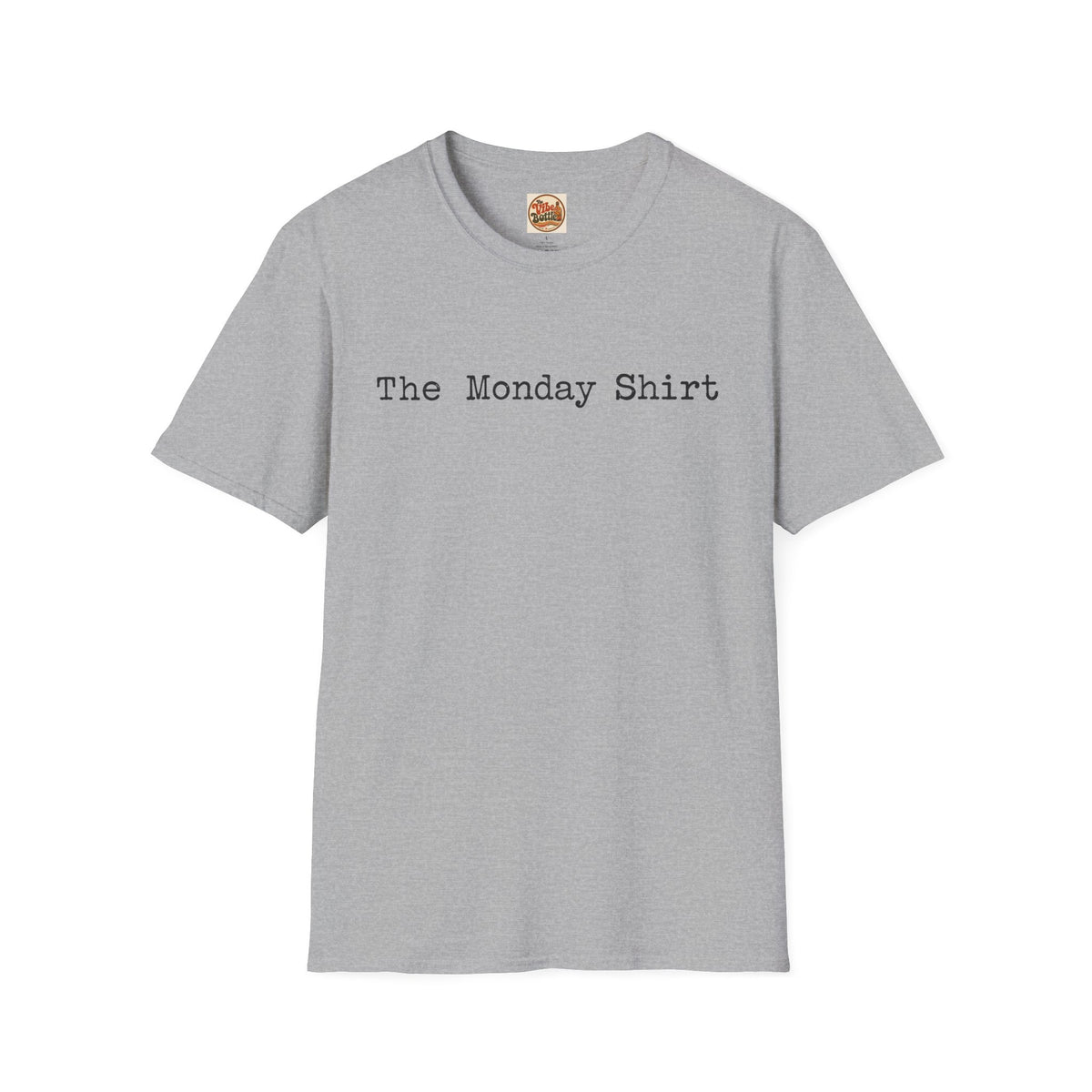 The Monday Shirt T-Shirt | Minimal Text T-Shirt