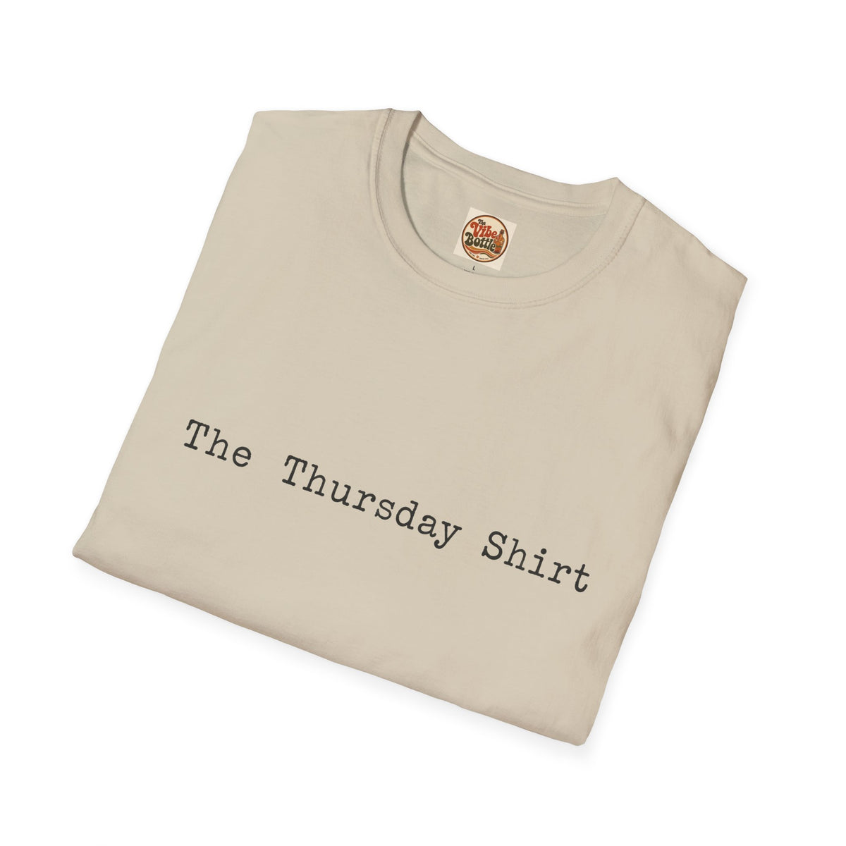 The Thursday Shirt T-Shirt | Minimal Text Tee, Casual Everyday Top