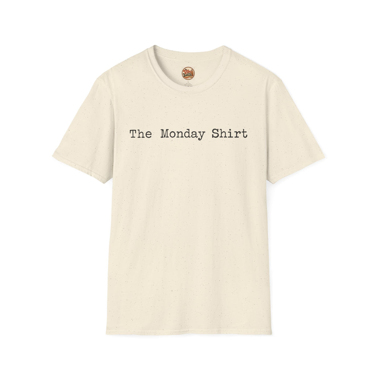 The Monday Shirt T-Shirt | Minimal Text T-Shirt