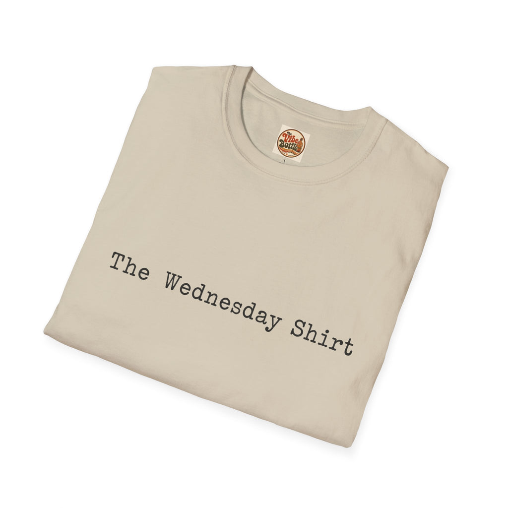 The Wednesday Shirt | Minimalist Text T-Shirt