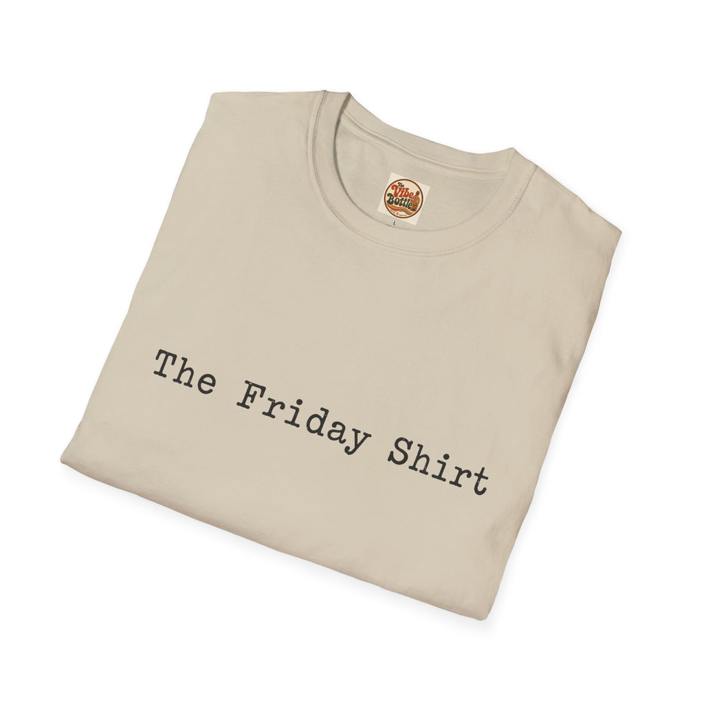 The Friday Shirt | Minimalist Text T-Shirt