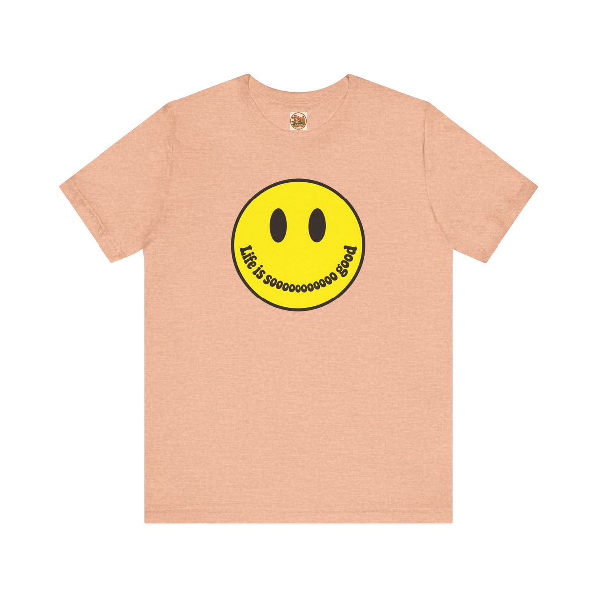 Life Is Sooooo Good Smiley Face T-Shirt | Retro Happy Tee