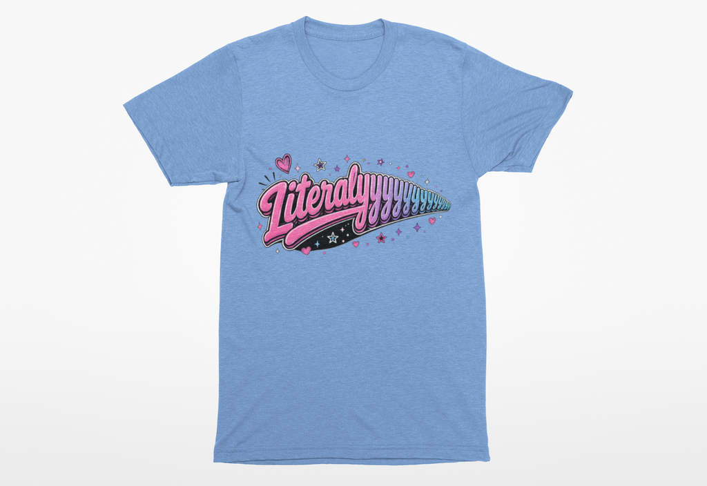 Literallyyyyy Heavyweight Unisex Crewneck T-shirt | Gildan® 5000