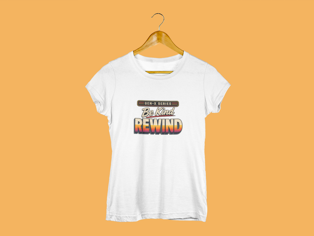 Gen X Be Kind Rewind T-Shirt, Nostalgic 80s Shirt, Retro VHS Aesthetic Tee, Vintage Vibe Gift for Gen X, 80s 90s Pop Culture Graphic Shirt